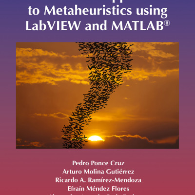 Sách A Practical Approach to Metaheuristics using LabVIEW and MATLAB®