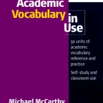 Academic vocabulary in use for IELTS