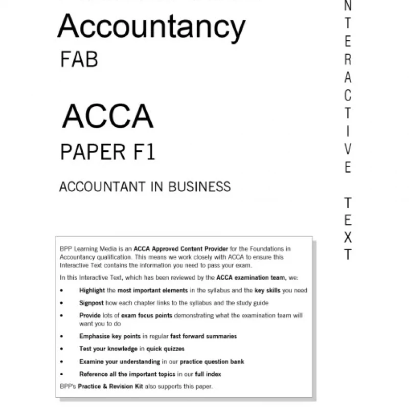 ACCA F1 - ACCOUNTANT IN BUSINESS- Interactive Text