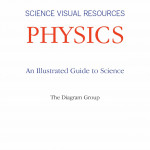 An Illustrated Guide to Science - PHYSICS ( sách màu)