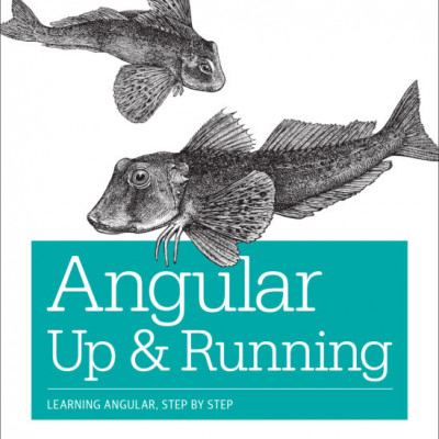 Angular: Up and Running