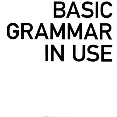 Basic Grammar in Use Students Book ( sach mau + den trang )