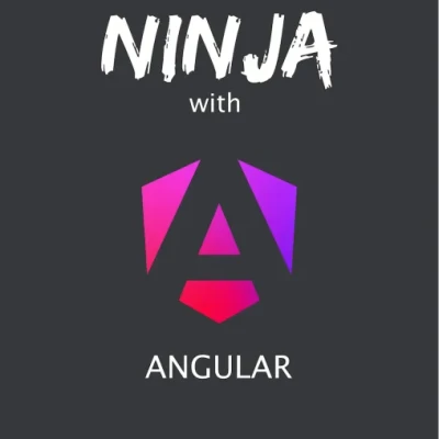 Become a ninja with Angular