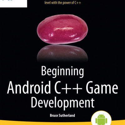 Beginning Android C++ Game Development Sách tiếng anh