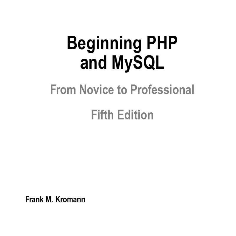 Beginning PHP and MySQL