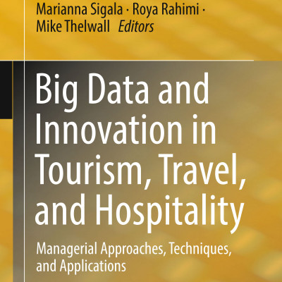 Sách Big Data and Innovation in Tourism, Travel, and Hospitality Managerial Approaches