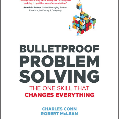 Bulletproof Problem Solving