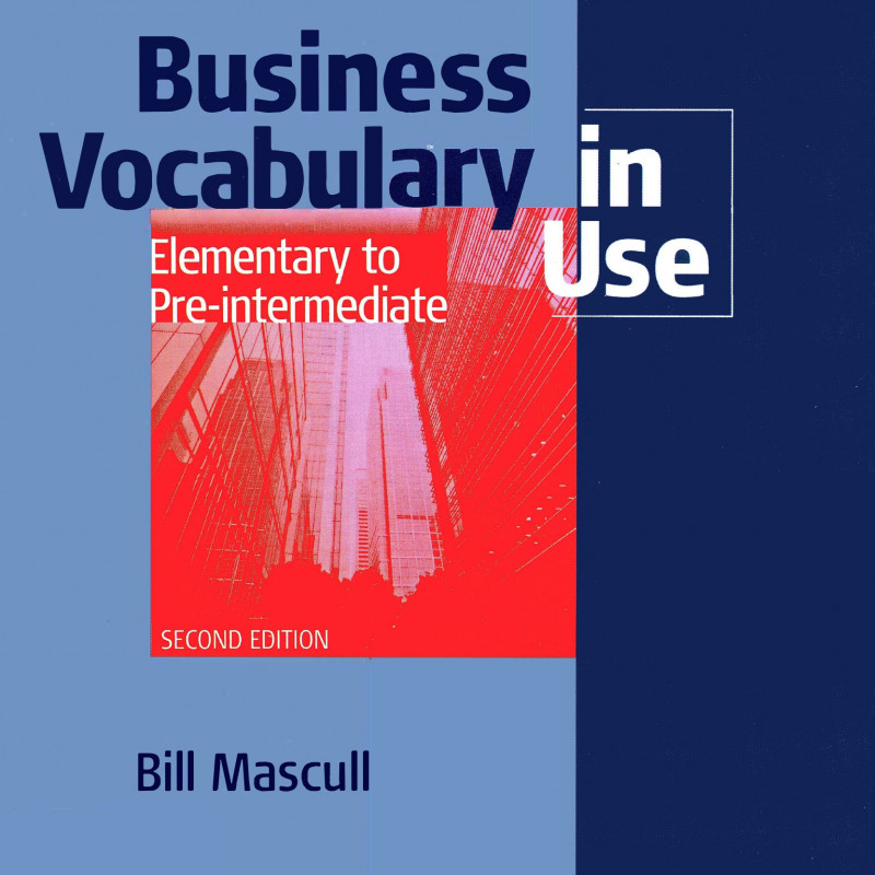 Business Vocabulary in Use - Elementary to Pre-Intermediate