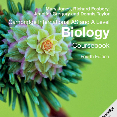 Cambridge International AS and A Level Biology Coursebook