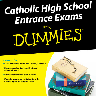 Sách Catholic High School Entrance Exams For Dummies (For Dummies (Career Education))