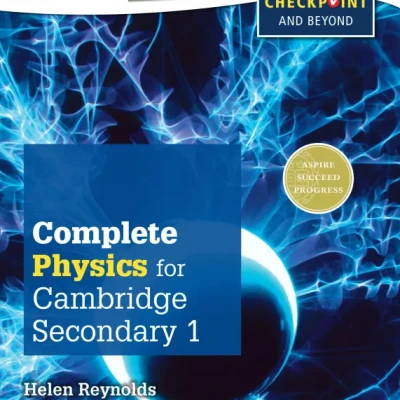 Complete Physics for Cambridge Secondary 1 Student Book ( sách màu )
