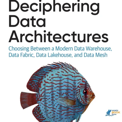 Deciphering Data Architectures
