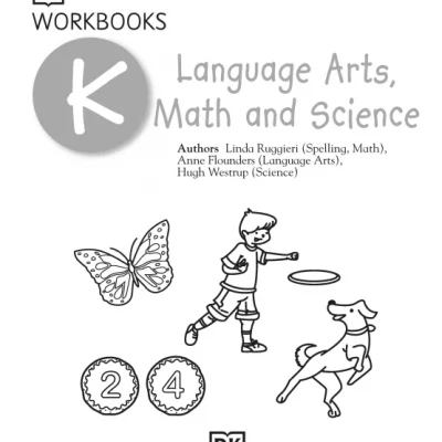 DK Workbooks Language Arts, Math and Science, Kindergarten ( sách đen trắng )