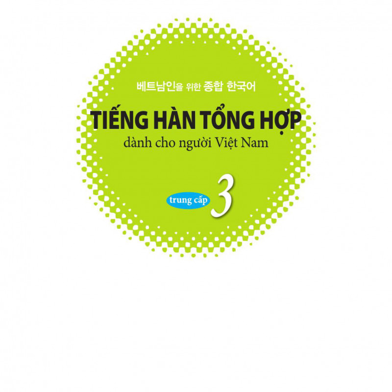 Tiếng Hàn Tổng Hợp 3 (Kèm file nghe - Sách đen trắng)