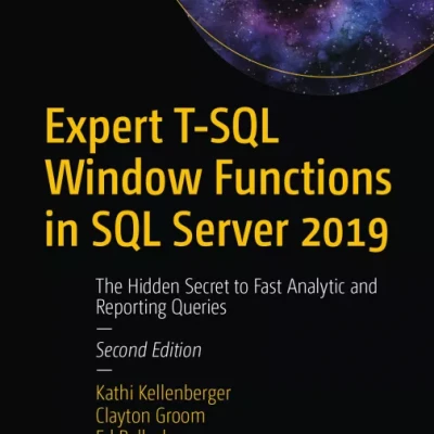 Expert T-SQL Window Functions in SQL Server 2019
