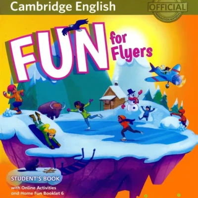 Fun For Flyers, Movers, Starters Student's Book (sách màu)