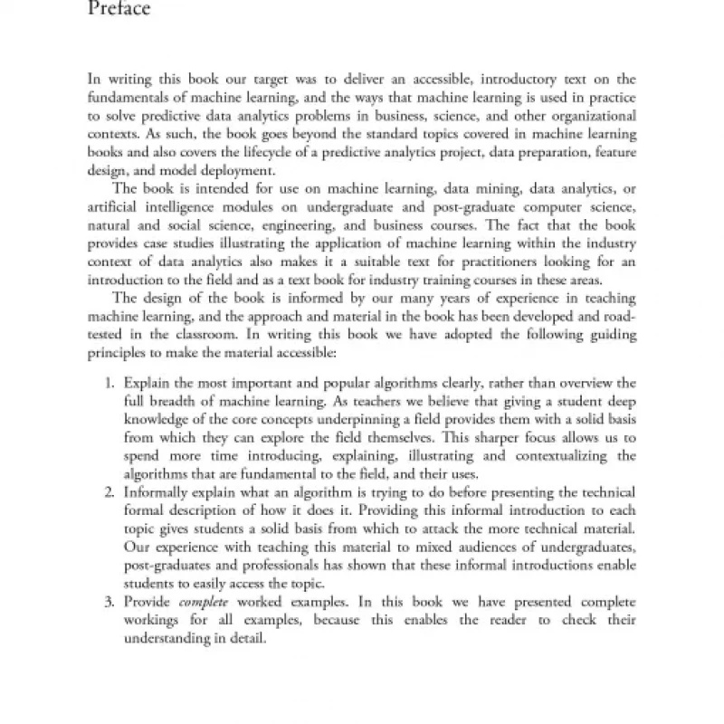 Fundamentals of Machine Learning for Predictive Data Analytics Algorithms, Worked Examples, and Case Studies ( etc.)