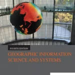 Geographic Information Science and Systems 2015 (Sách màu)