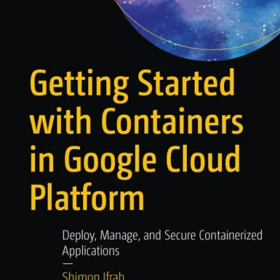 Getting Started with Containers in Google Cloud Platform