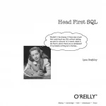 Head First SoftHead First SQL Your Brain on SQL A Learners Guide