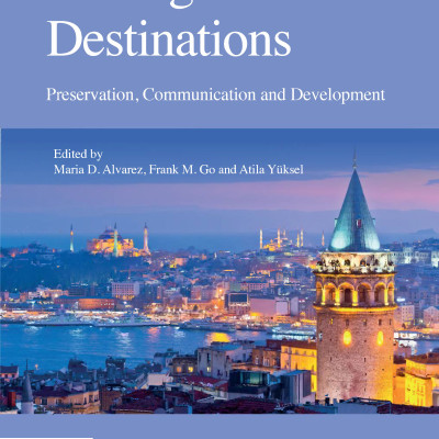 Sách Heritage tourism destinations preservation, communication and development