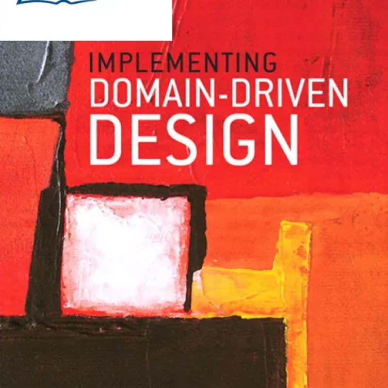 Implementing Domain-Driven Design