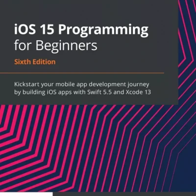 iOS 15 Programming for Beginners 6th