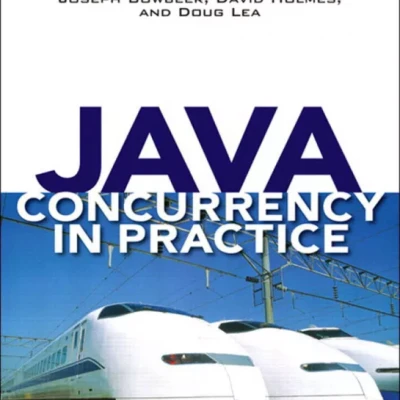 Java concurrency in practice by Brian Goetz, Tim Peierls
