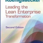 Leading the Lean Enterprise Transformation