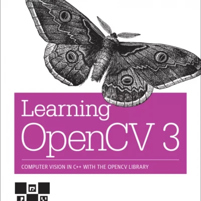 Learning OpenCV 3 Computer vision in C++ with the OpenCV library