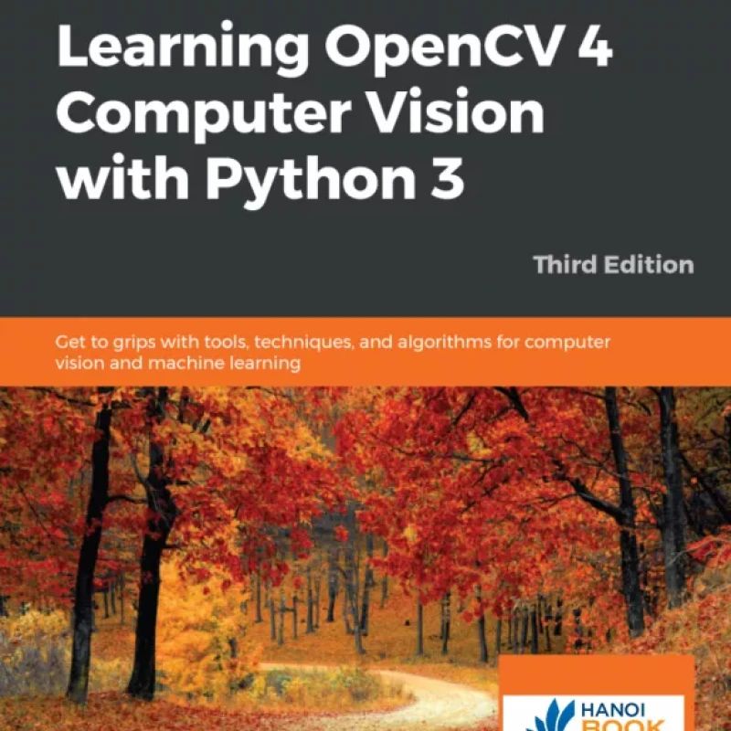 Learning OpenCV 4 Computer Vision with Python 3
