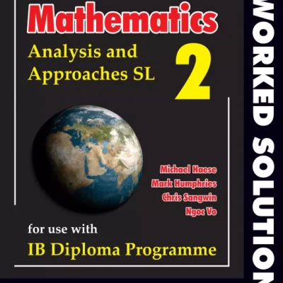 Mathematics - Analysis and Approaches SL 2