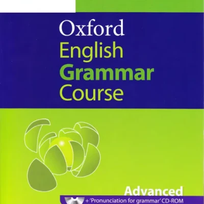 Oxford English grammar course - Advanced ( đen trắng )