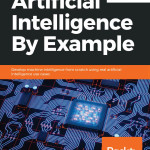 Artificial Intelligence By Example