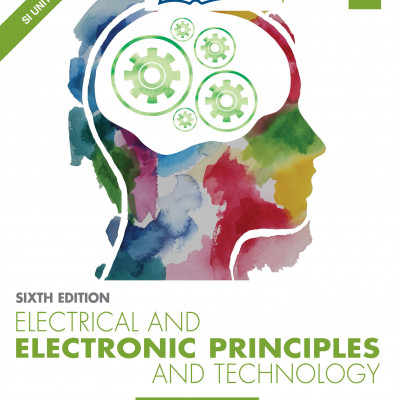 Electrical and Electronic Principles and Technology
