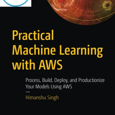 Practical Machine Learning with AWS - Hanoi Bookstore