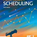 Practice Standard for Scheduling - Third Edition