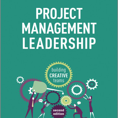 Sách Project Management Leadership Building Creative Teams