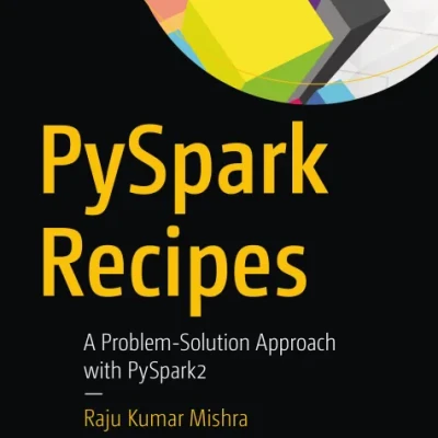 PySpark Recipes A Problem-Solution - Hanoi Bookatore