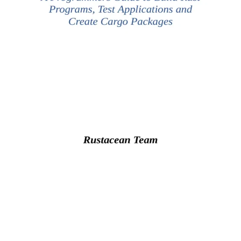 Rust In Practice A Programmers Guide