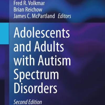 Sách Adolescents and Adults with Autism Spectrum Disorders (2nd Edition)