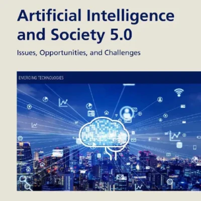 Sách Artificial Intelligence and Society 5.0 Issues, Opportunities, and Challenges
