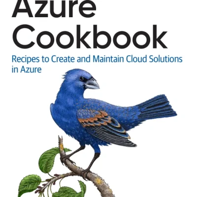 Sách Azure Cookbook Recipes to Create and Maintain Cloud Solutions in Azure