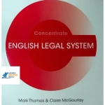 Sách English Legal System Concentrate Law Revision and Study Guide