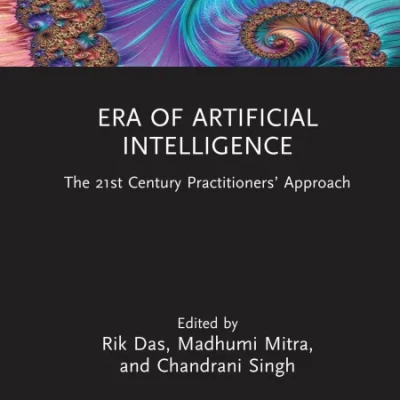 Sách Era of Artificial Intelligence The 21st Century Practitioners Approach