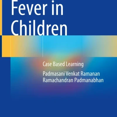 Sách Fever in Children - Case Based Learning