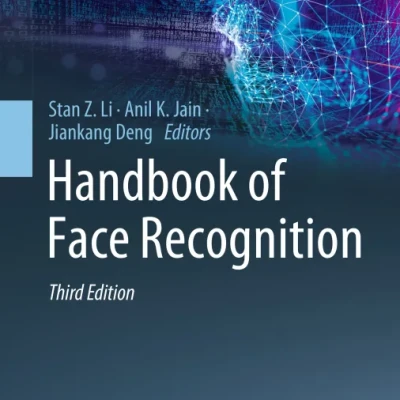 Sách Handbook of Face Recognition The Deep Neural Network Approach, 3rd Edition