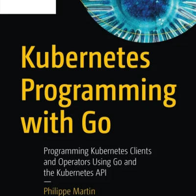 Sách Kubernetes Programming with Go