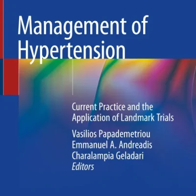 Sách Management of Hypertension Current Practice and the Application of Landmark Trials