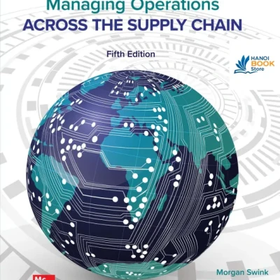 Sách Managing Operations Across the Supply Chain, Fifth Edition